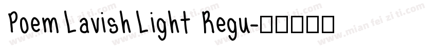 PoemLavishLight Regu字体转换